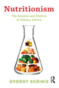 Nutritionism: The science and politics of dietary advice - Paperback