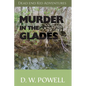 Murder in the Glades - Paperback
