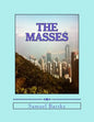 The Masses - Paperback