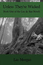 Unless They're Wicked - Paperback