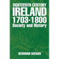 Eighteenth Century Ireland 1703-1800 Society and History - Paperback
