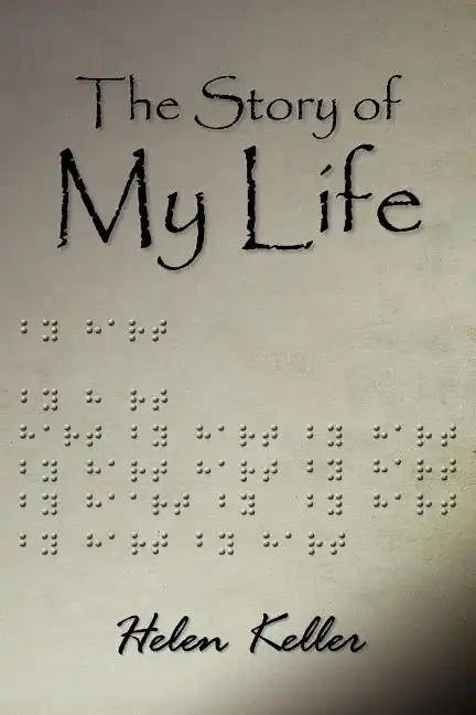 The Story of My Life - Paperback