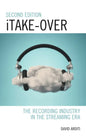 iTake-Over: The Recording Industry in the Streaming Era - Paperback