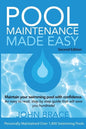 Pool Maintenance Made Easy (Second Edition) - Paperback