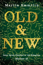 Old and New: Jesus' Seven Parables of the Kingdom (Matthew 13) - Paperback