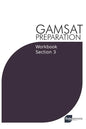 GAMSAT Preparation Workbook Section 3: GAMSAT Style Questions and Step-By-Step Solutions - Paperback