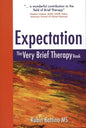 Expectation: The Very Brief Therapy Book - Hardcover