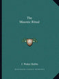The Masonic Ritual - Paperback