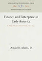 Finance and Enterprise in Early America: A Study of Stephen Girard's Bank, 1812-1831 - Hardcover