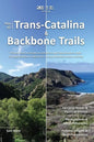 Plan & Go - Trans-Catalina & Backbone Trails: All you need to know to complete two long-distance trails through Southern California's coastal Mediterr - Paperback