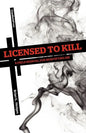 Licensed to Kill: A Field Manual for Mortifying Sin - Paperback