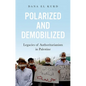 Polarized and Demobilized: Legacies of Authoritarianism in Palestine - Hardcover