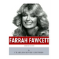 American Legends: The Life of Farrah Fawcett - Paperback