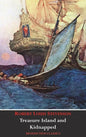 Treasure Island AND Kidnapped (Unabridged and fully illustrated) - Hardcover