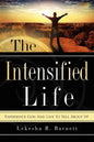The Intensified Life - Paperback