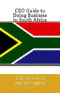 CEO Guide to Doing Business in South Africa - Paperback