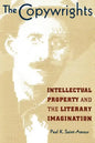 The Copywrights: Intellectual Property and the Literary Imagination - Paperback