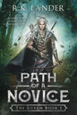 Path Of A Novice: The Silvan Book I - Paperback