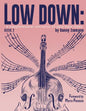 The Low Down Book 2: A Supplemental Resource of Jazz Bass Lines - Paperback