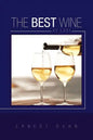 The Best Wine at Last - Paperback