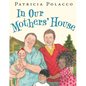 In Our Mothers' House - Hardcover
