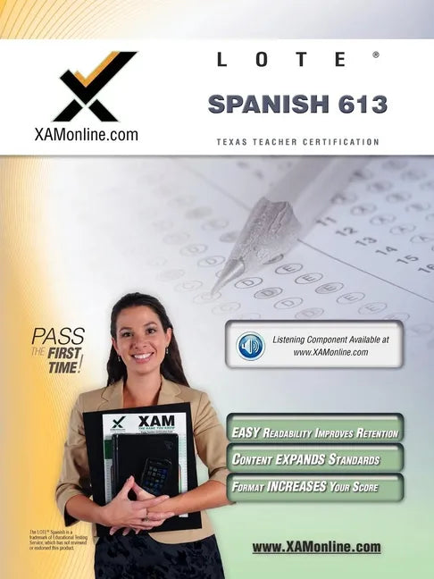 TExES Languages Other Than English (Lote) - Spanish 613 Teacher Certification Test Prep Study Guide - Paperback
