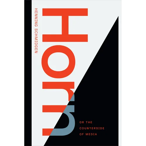 Horn, or the Counterside of Media - Paperback