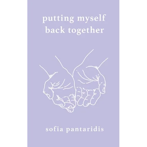 Putting Myself Back Together - Paperback
