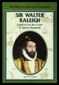 Sir Walter Raleigh: Explorer for the Court of Queen Elizabeth - Paperback