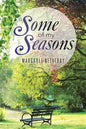 Some of My Seasons - Paperback