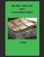 Make Money - Work at Home with a Tax Sale Overages Business - Paperback