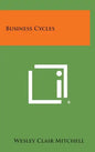 Business Cycles - Hardcover