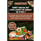 Kidney Disease Diet Foods Chart for Seniors on Stage 3: The Complete Guide to Stage 3 Kidney Disease Diet: Unleashing a Collection of Recipes and Food - Paperback