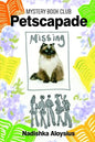 Petscapade: Mystery Book Club #1 - Paperback