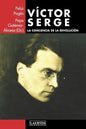 Víctor Serge: La conciencia de la revolución - Paperback