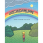 Ouchiwahwah!: A Book for All Sorts of Boo Boos - Paperback