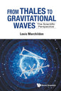 From Thales to Gravitational Waves: The Scientific Perspective - Paperback