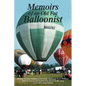 Memoirs of an Old Fat Balloonist - Paperback