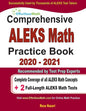 Comprehensive ALEKS Math Practice Book 2020 - 2021: Complete Coverage of all ALEKS Math Concepts + 2 Full-Length ALEKS Math Tests - Paperback