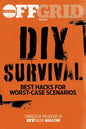 DIY Survival: Best Hacks for Worst-Case Scenarios - Paperback