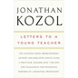 Letters to a Young Teacher - Paperback