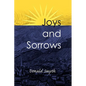 Joys and Sorrows - Paperback