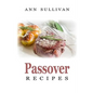 Passover Recipes - Paperback