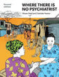 Where There Is No Psychiatrist - Paperback