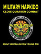 Military Hapkido Enemy Neutralization - Paperback