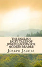 The English Fairy Tales of Joseph Jacobs for Modern Reader - Paperback