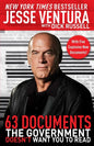 63 Documents the Government Doesn't Want You to Read - Paperback