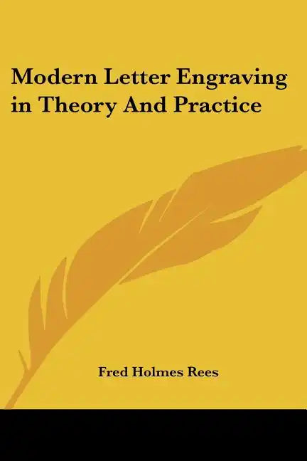 Modern Letter Engraving in Theory And Practice - Paperback