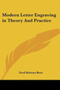 Modern Letter Engraving in Theory And Practice - Paperback