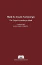 The Gospel According to Mark in Comanche-English - Paperback